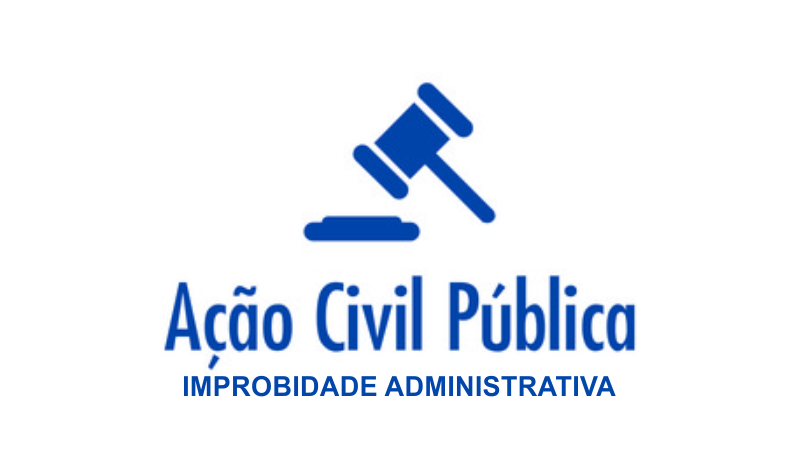 Imagem destaque notícia Ação Civil de Improbidade Administrativa