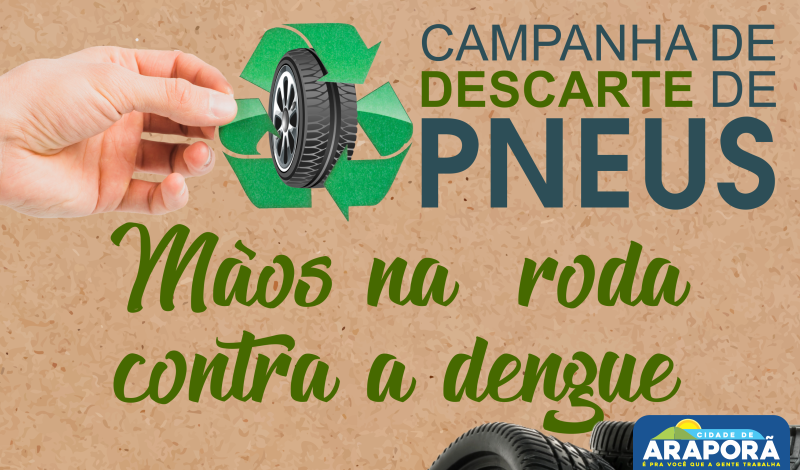 Imagem destaque notícia PREFEITURA DE ARAPORÃ DESENCADEIA MAIS UMA CAMPANHA CONTRA A DENGUE