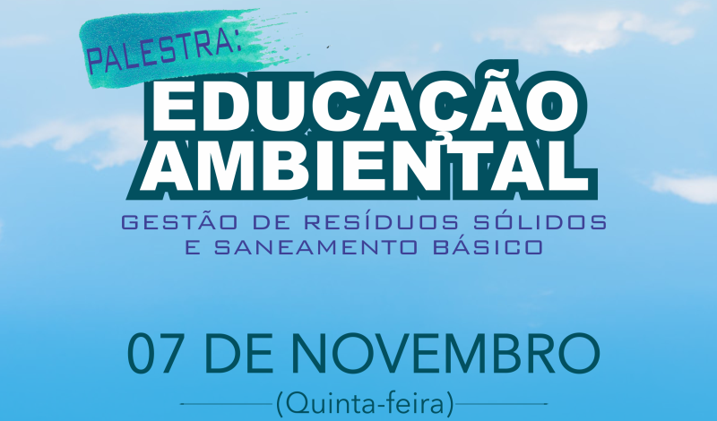 Imagem destaque notícia PROGRAMA DE EDUCAÇÃO AMBIENTAL EM ARAPORÃ