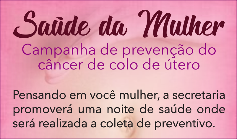 Imagem destaque notícia SAÚDE PROMOVE AÇÃO PARA COLETA DE PREVENTIVO