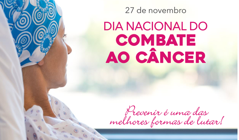 Imagem destaque notícia 27 DE NOVEMBRO – DIA NACIONAL DE COMBATE AO CÂNCER