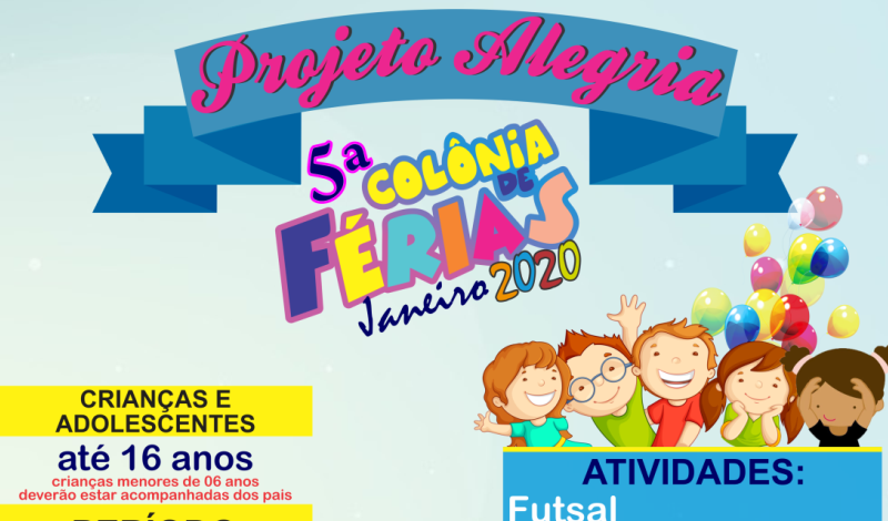 Imagem destaque notícia 5ª COLÔNIA DE FÉRIAS – PROJETO ALEGRIA