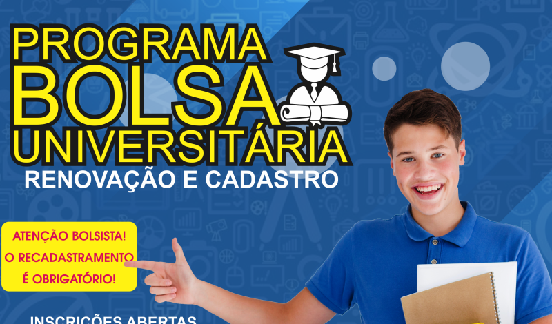 Imagem destaque notícia IN&Iacute;CIO DO CADASTRO E RENOVA&Ccedil;&Atilde;O PARA O BOLSA UNIVERSIT&Aacute;RIA