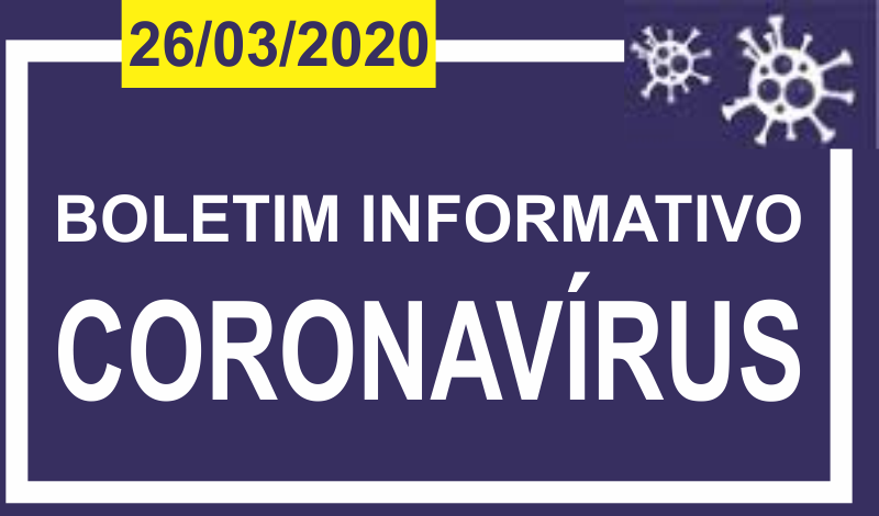 Imagem destaque notícia BOLETIM INFORMATIVO CORONA VÍRUS – 26/03/2020