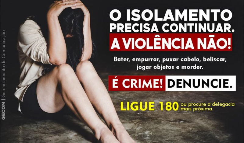Imagem destaque notícia O ISOLAMENTO PRECISA CONTINUAR. A VIOLÊNCIA NÃO