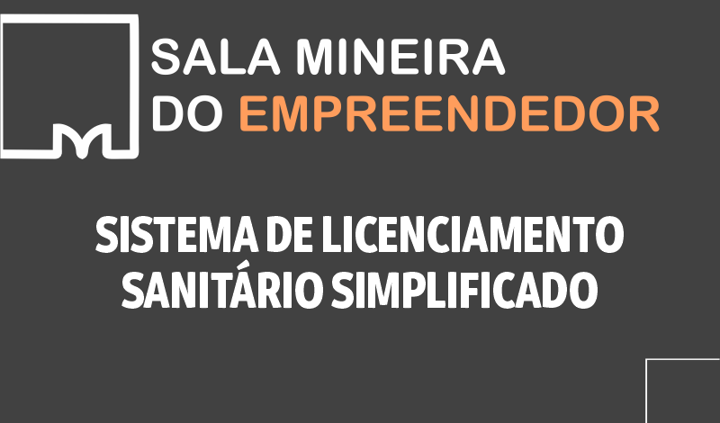 Imagem destaque notícia SALA MINEIRA DISPONIBILIZA SISTEMA DE LICENCIAMENTO SANIT&Aacute;RIO SIMPLIFICADO