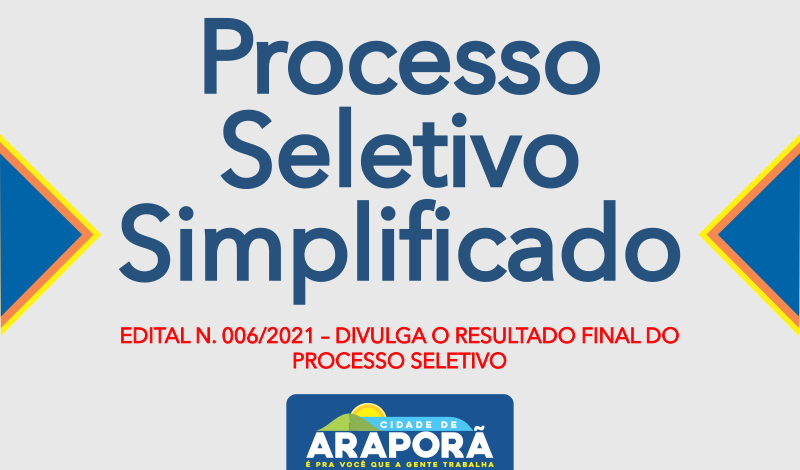 Imagem destaque notícia EDITAL N. 006/2021 – DIVULGA O RESULTADO FINAL DO PROCESSO SELETIVO