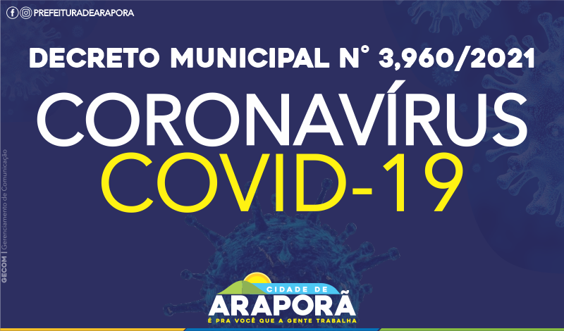 Imagem destaque notícia &ldquo;ALTERA O DECRETO N&ordm; 3.957, DE 04 DE MAR&Ccedil;O DE 2021, QUE DISP&Otilde;E SOBRE A ADES&Atilde;O DO MUNIC&Iacute;PIO DE ARAPOR&Atilde; (MG) AO PROTOCOLO ONDA ROXA EM BIOSSEGURAN&Ccedil;A SANIT&Aacute;RIO-EPIDEMIOL&Oacute;GICO IMPLEMENTADO PELO GOVERNO DO ESTADO DE MINAS GERAIS COMO MEDIDA DE ENFRENTAMENTO &Agrave; PANDEMIA DE COVID-19.&rdquo; 