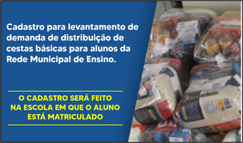 Imagem destaque notícia EDUCA&Ccedil;&Atilde;O FAR&Aacute; CADASTRO PARA ENTREGA DE CESTA DA MERENDA ESCOLAR