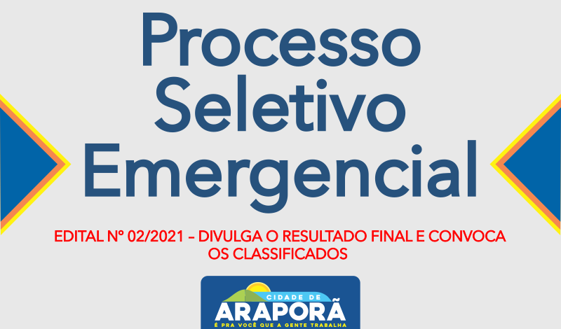 Imagem destaque notícia EDITAL Nº 02/2021 – DIVULGA O RESULTADO FINAL E CONVOCA OS CLASSIFICADOS - 05/04/2021