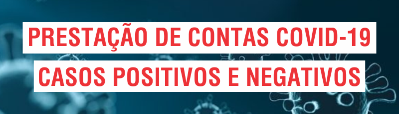 Imagem destaque notícia PRESTA&Ccedil;&Atilde;O DE CONTAS COVID-19 - 14/04/2021