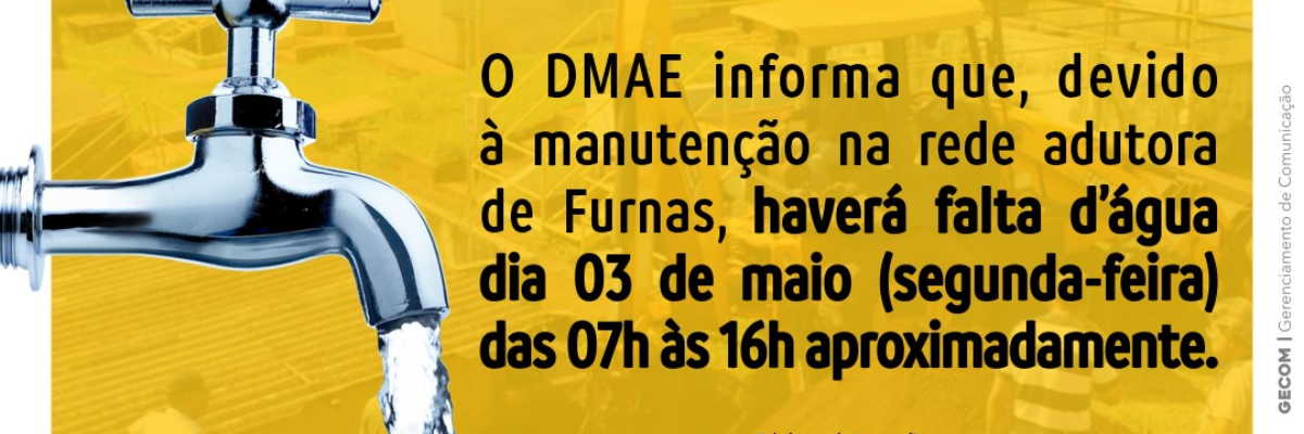 Imagem destaque notícia MANUTENÇÃO NA REDE VAI CAUSAR INSTABILIDADE NO FORNECIMENTO DE ÁGUA EM ARAPORÃ, NA SEGUNDA-FEIRA (3)