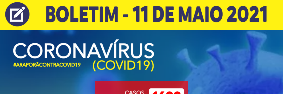 Imagem destaque notícia BOLETIM CORONAV&Iacute;RUS - 11/05/2021