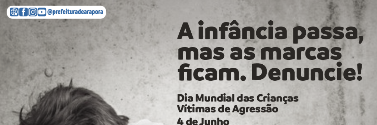Imagem destaque notícia 4 DE JUNHO &ndash; DIA MUNDIAL CONTRA A AGRESS&Atilde;O INFANTIL