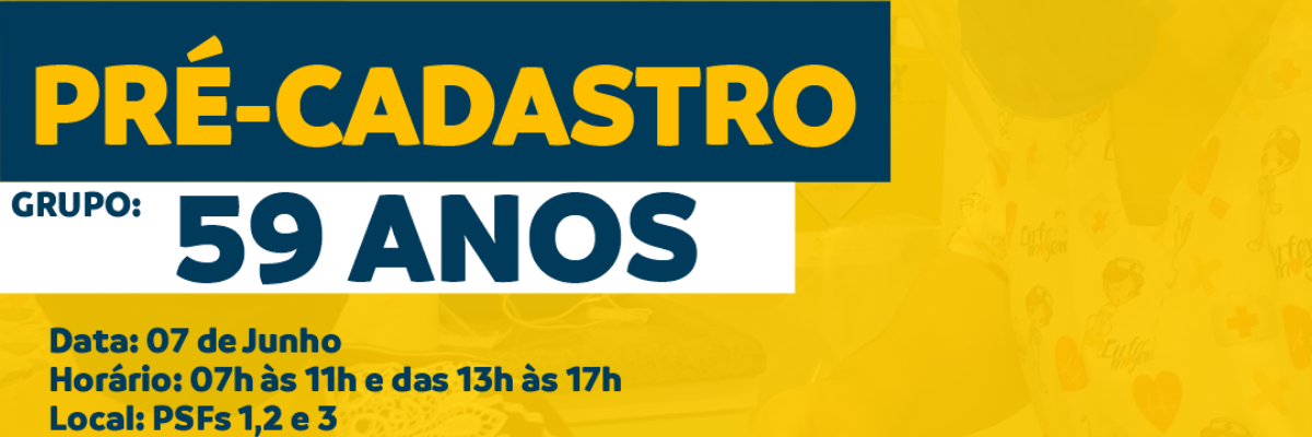 Imagem destaque notícia SA&Uacute;DE REALIZA PR&Eacute;-CADASTRO PARA VACINAR PESSOAS COM 59 ANOS CONTRA A COVID-19