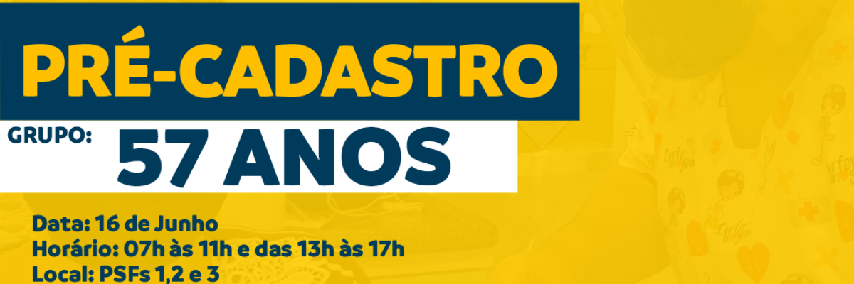 Imagem destaque notícia SA&Uacute;DE REALIZA PR&Eacute;-CADASTRO PARA VACINAR PESSOAS COM 57 ANOS CONTRA A COVID-19