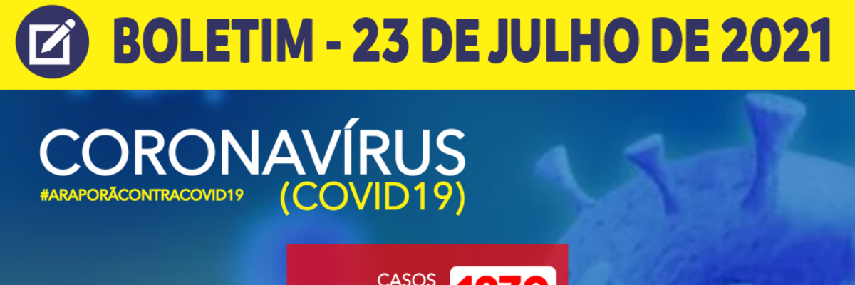 Imagem destaque notícia BOLETIM CORONAV&Iacute;RUS - 23/07/2021