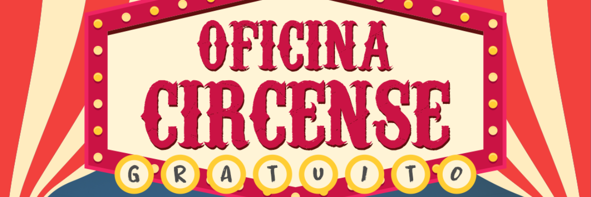 Imagem destaque notícia INSCRIÇÕES ABERTAS PARA OFICINA CIRCENSE EM ARAPORÃ