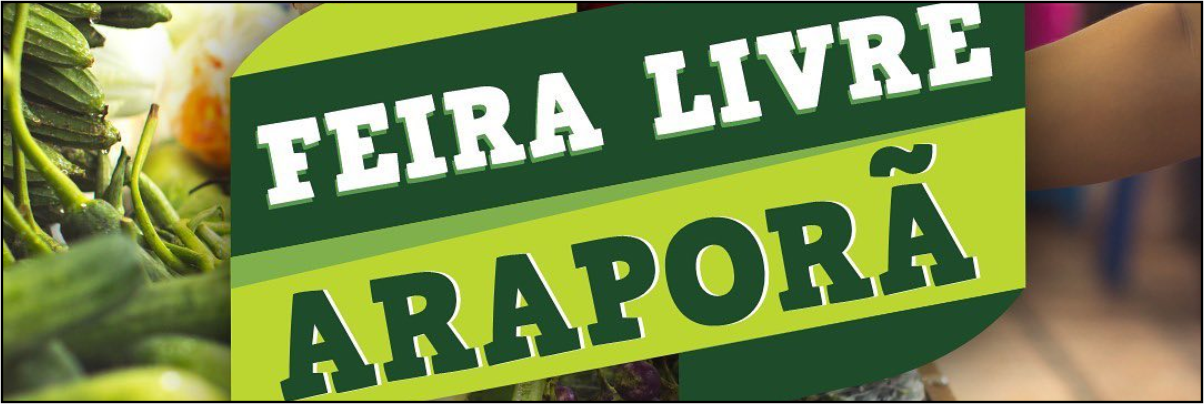 Imagem destaque notícia FEIRA LIVRE EM ARAPORÃ