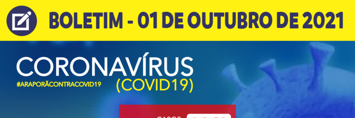 Imagem destaque notícia BOLETIM CORONAV&Iacute;RUS - 01/10/2021