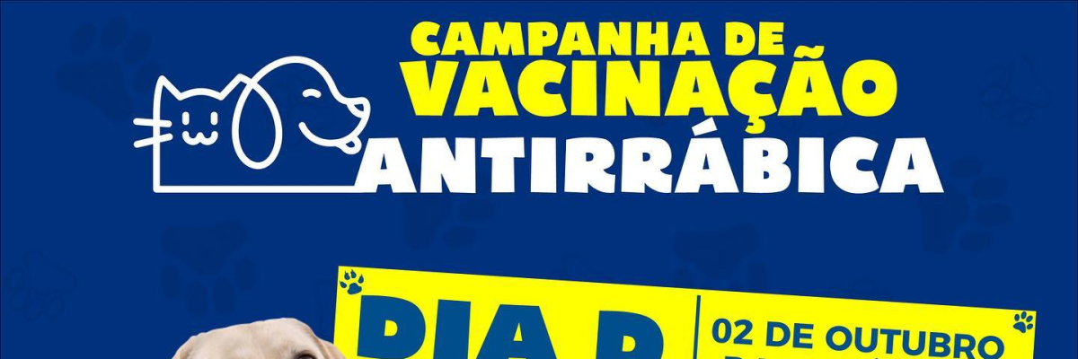 Imagem destaque notícia S&Aacute;BADO (2) &Eacute; DIA D DA VACINA&Ccedil;&Atilde;O ANTIRR&Aacute;BICA