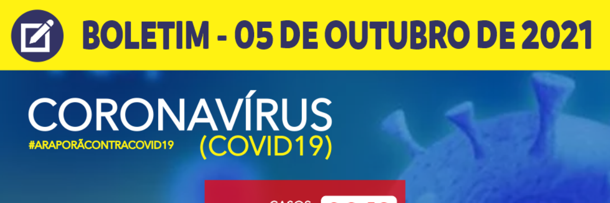 Imagem destaque notícia BOLETIM CORONAV&Iacute;RUS - 05/10/2021