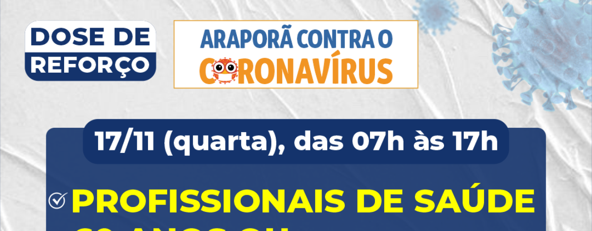 Imagem destaque notícia ARAPOR&Atilde; REFOR&Ccedil;A IMPORT&Acirc;NCIA DA TERCEIRA DOSE