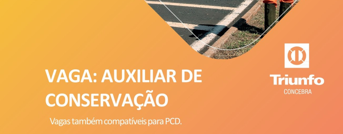 Imagem destaque notícia VAGAS ABERTAS EM ARAPORÃ PARA A EMPRESA TRIUNFO