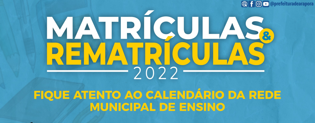 Imagem destaque notícia SEMEC DIVULGA CRONOGRAMA DE MATR&Iacute;CULAS E REMATR&Iacute;CULAS NA REDE MUNICIPAL DE ARAPOR&Atilde;