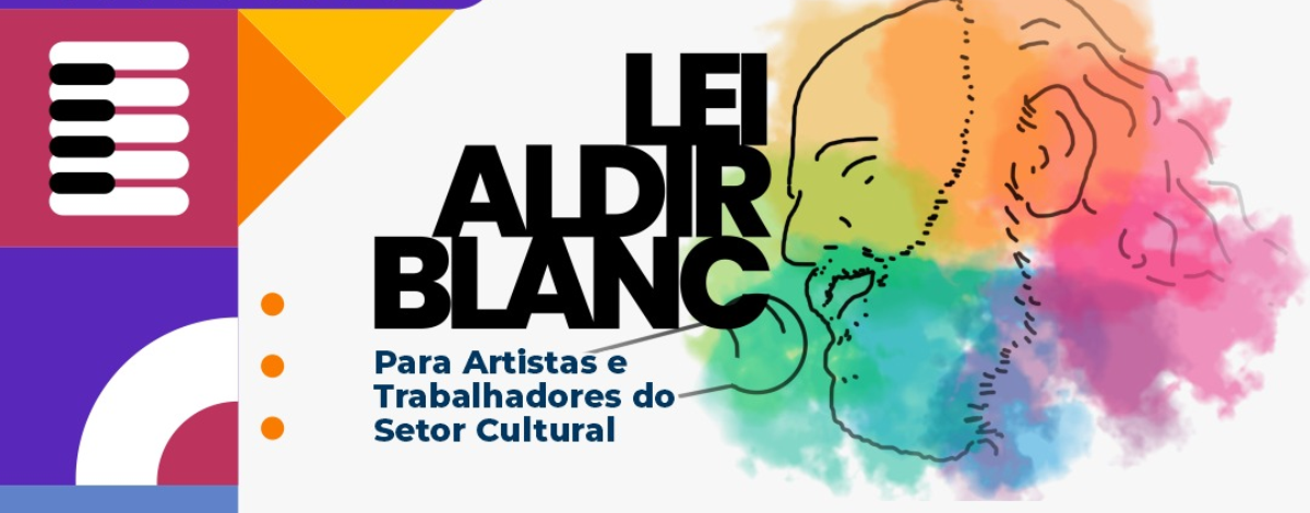 Imagem destaque notícia CULTURA DIVULGA LISTA DE INSCRI&Ccedil;&Otilde;ES PARA AUX&Iacute;LIO DA LEI ALDIR BLANC