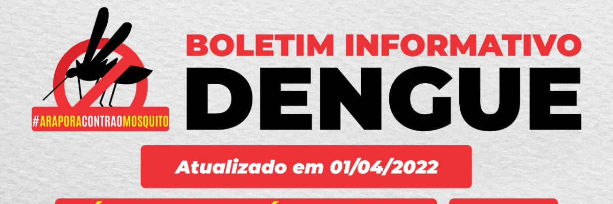 Imagem destaque notícia BOLETIM INFORMATIVO DA DENGUE - 01/04/2022