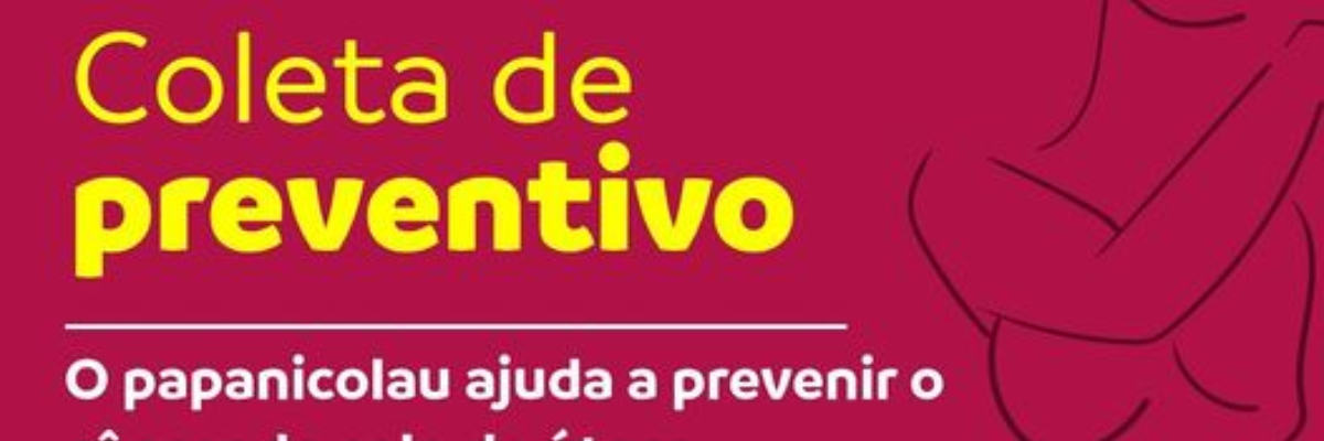 Imagem destaque notícia COLETA DE PREVENTIVO NO PSF 2