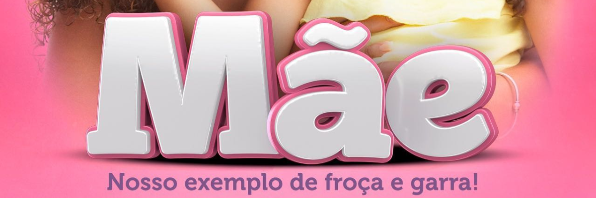 Imagem destaque notícia DIA DAS MÃES | 8 DE MAIO DE 2022