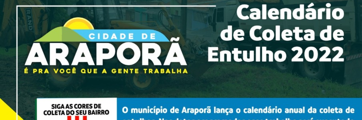 Imagem destaque notícia SEMANA DE RECOLHIMENTO DE ENTULHO EM ARAPORÃ