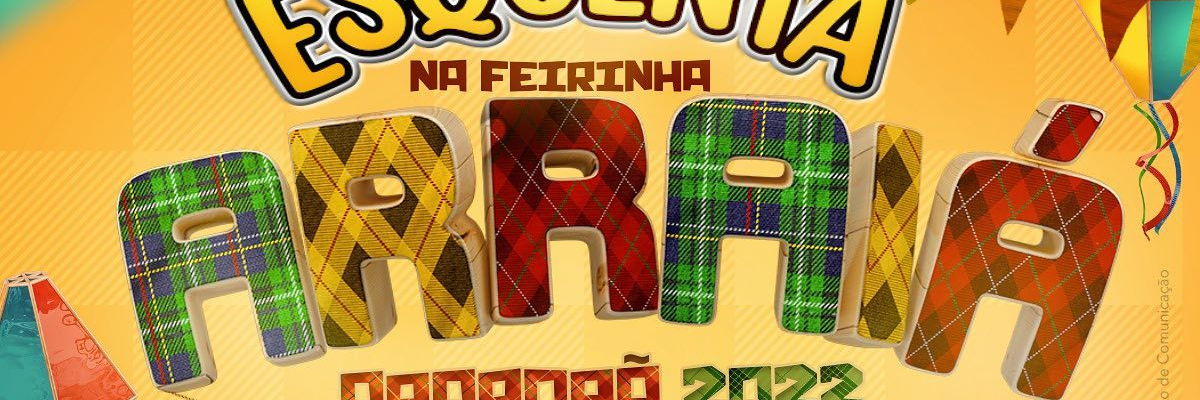 Imagem destaque notícia ESQUENTA ARRAIÁ ACONTECE NESTA SEXTA NA FEIRA LIVRE