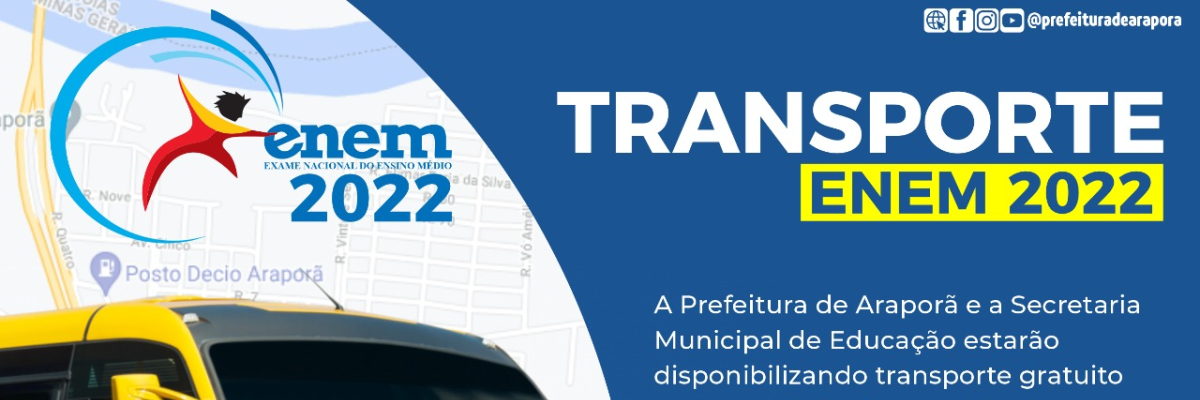 Imagem destaque notícia PREFEITURA DE ARAPORÃ VAI DISPONIBILIZAR TRANSPORTE GRATUITO PARA O ENEM