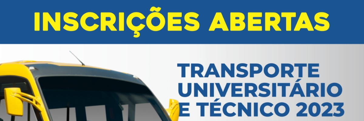 Imagem destaque notícia INSCRI&Ccedil;&Otilde;ES TRANSPORTE UNIVERSIT&Aacute;RIO