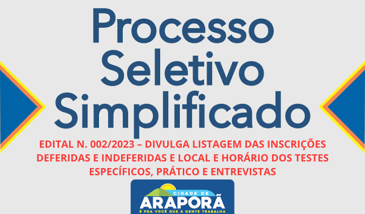 Imagem destaque notícia EDITAL N. 002/2023 – DIVULGA LISTAGEM DAS INSCRIÇÕES DEFERIDAS E INDEFERIDAS E LOCAL E HORÁRIO DOS TESTES ESPECÍFICOS, PRÁTICO E ENTREVISTAS