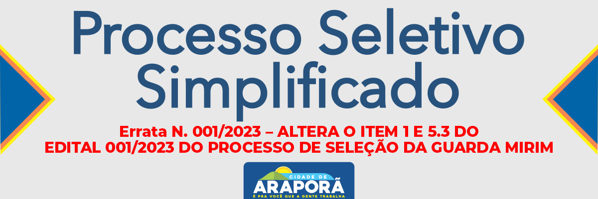 Imagem destaque notícia ERRATA N. 001/2023 – ALTERA O ITEM 1 E 5.3 DO  EDITAL 001/2023 DO PROCESSO DE SELEÇÃO DA GUARDA MIRIM