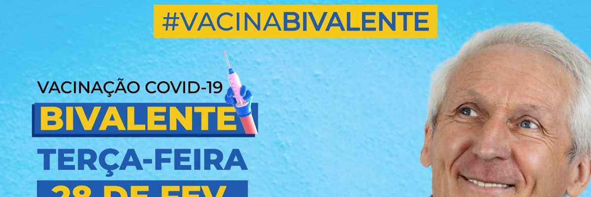 Imagem destaque notícia VACINAÇÃO BIVALENTE CHEGANDO! 27/02/2023
