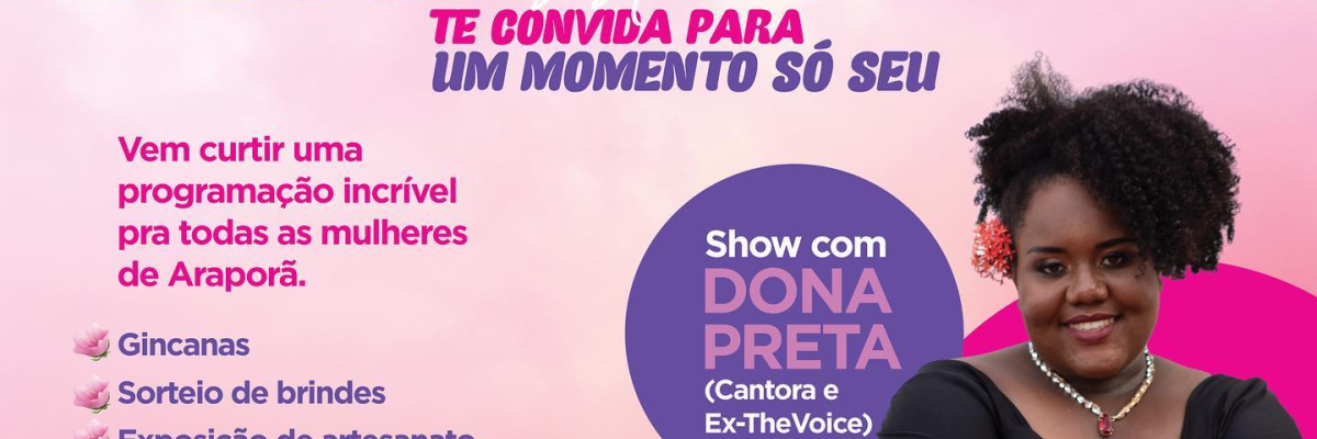 Imagem destaque notícia CONEXÃO MULHER TERÁ SHOW COM DONA PRETA