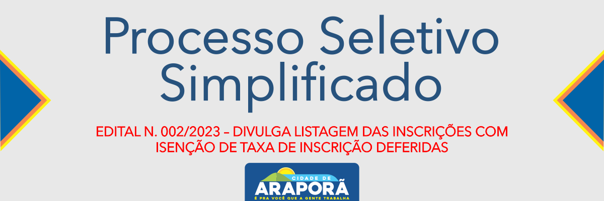 Imagem destaque notícia EDITAL N. 002/2023 – DIVULGA LISTAGEM DAS INSCRIÇÕES COM ISENÇÃO DE TAXA DE INSCRIÇÃO DEFERIDAS 