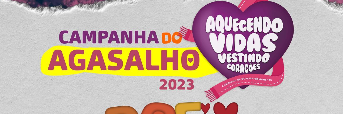 Imagem destaque notícia CAMPANHA DO AGASALHO - AQUECENDO VIDAS, VESTINDO CORA&Ccedil;&Otilde;ES