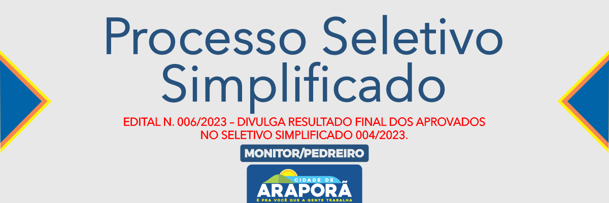 Imagem destaque notícia EDITAL N. 006/2023 – DIVULGA RESULTADO FINAL DOS APROVADOS NO SELETIVO SIMPLIFICADO 004/2023. - 13/06/2023