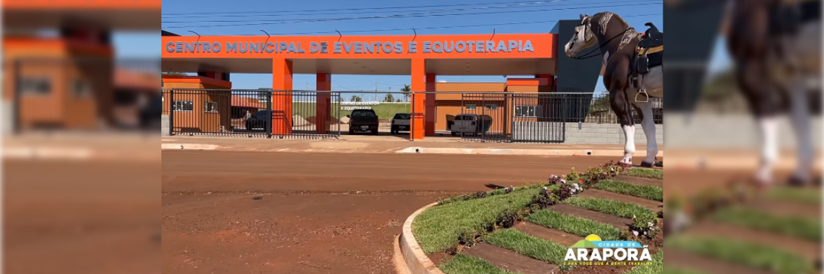 Imagem destaque notícia INAUGURAÇÃO DA NOVA ESTRUTURA VAI SER NA 19ª FESTA DO PEÃO DE BOIADEIRO DE ARAPORÃ
