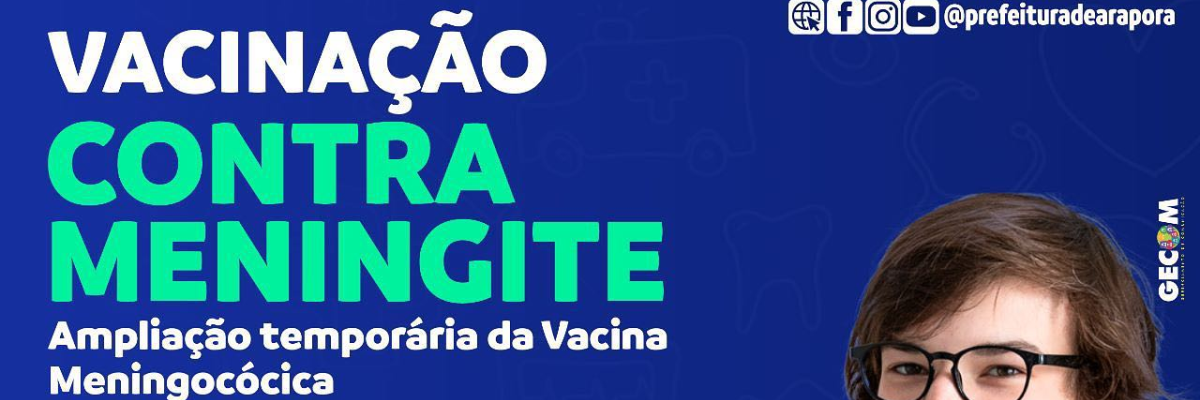 Imagem destaque notícia  VACINAÇÃO CONTRA MENINGITE - 26/07/2023