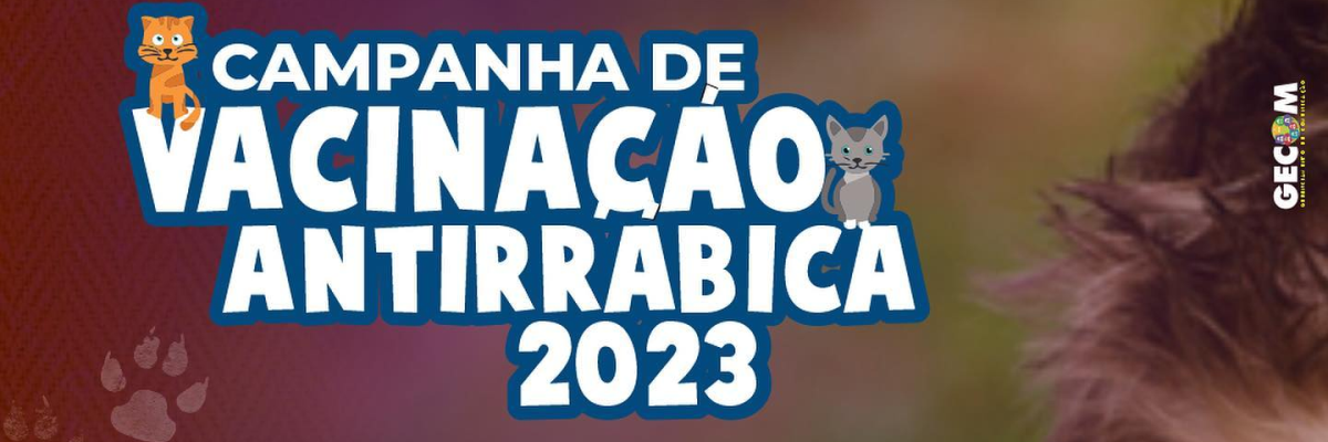 Imagem destaque notícia VACINAÇÃO ANTIRRÁBICA ESTÁ DE VOLTA PARA PROTEGER NOSSOS AMIGUINHOS DE QUATRO PATAS - 31/07/2023