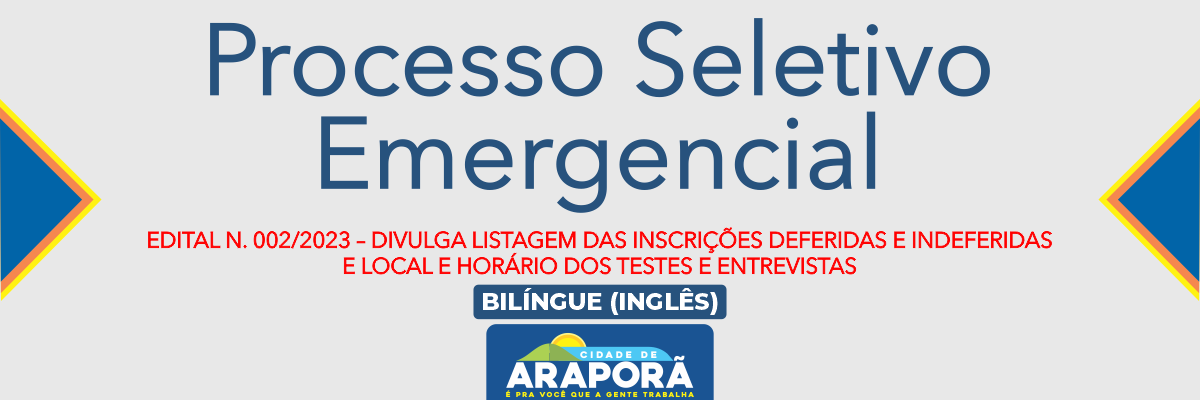 Imagem destaque notícia EDITAL N. 002/2023 – DIVULGA LISTAGEM DAS INSCRIÇÕES DEFERIDAS E INDEFERIDAS E  LOCAL E HORARIO DOS TESTES E ENTREVISTAS  - 21/08/2023