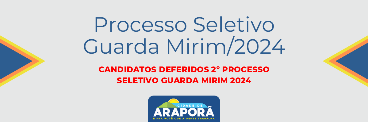 Imagem destaque notícia CANDIDATOS DEFERIDOS 2º PROCESSO SELETIVO GUARDA MIRIM 2024 - 01/12/2024