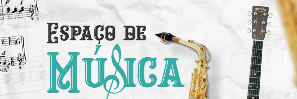Imagem destaque notícia INSCRIÇÕES ABERTAS PARA O ESPAÇO DE MÚSICA!